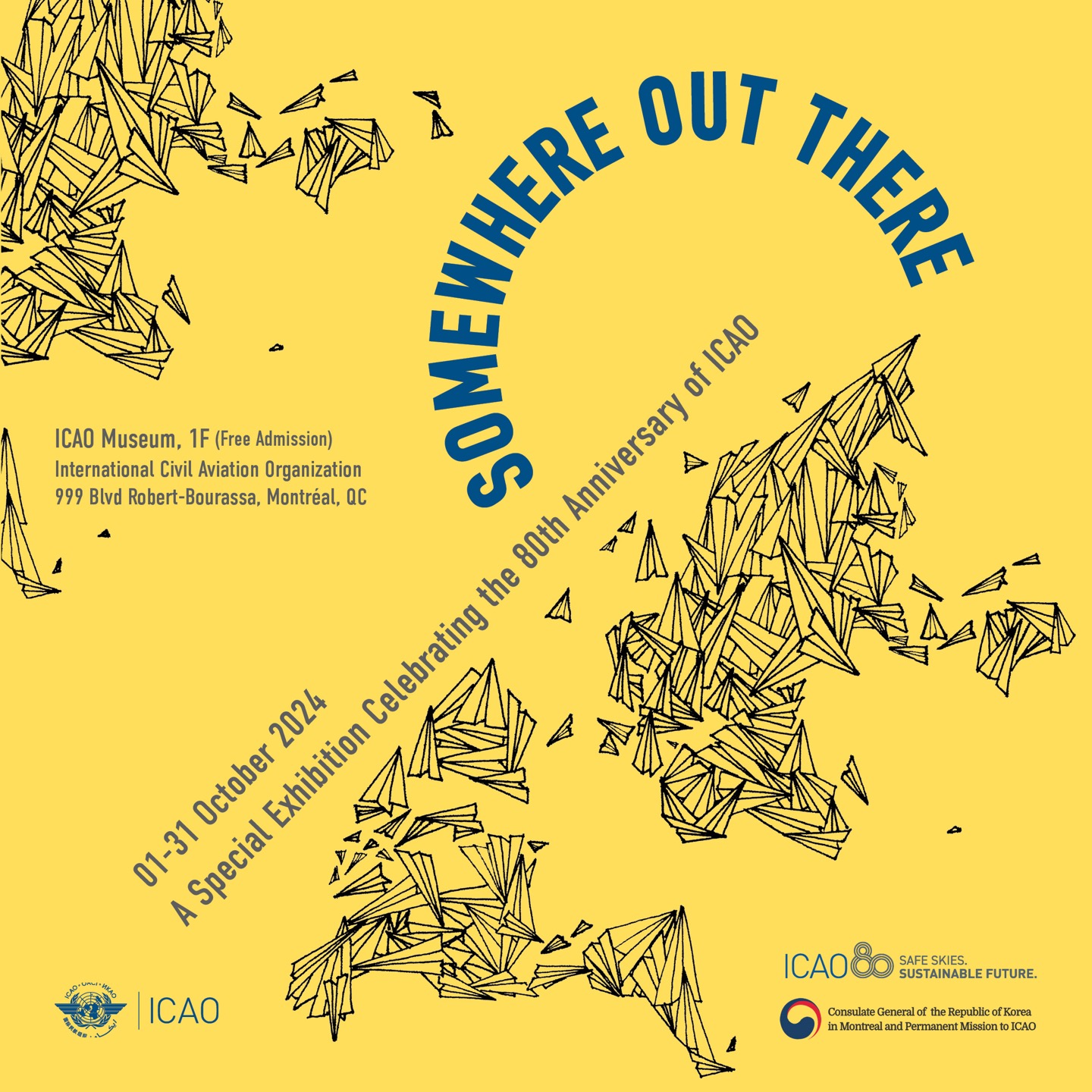 ICAO 80주년 기념 특별 전시회 ‘Somewhere Out There’ 개최 안내