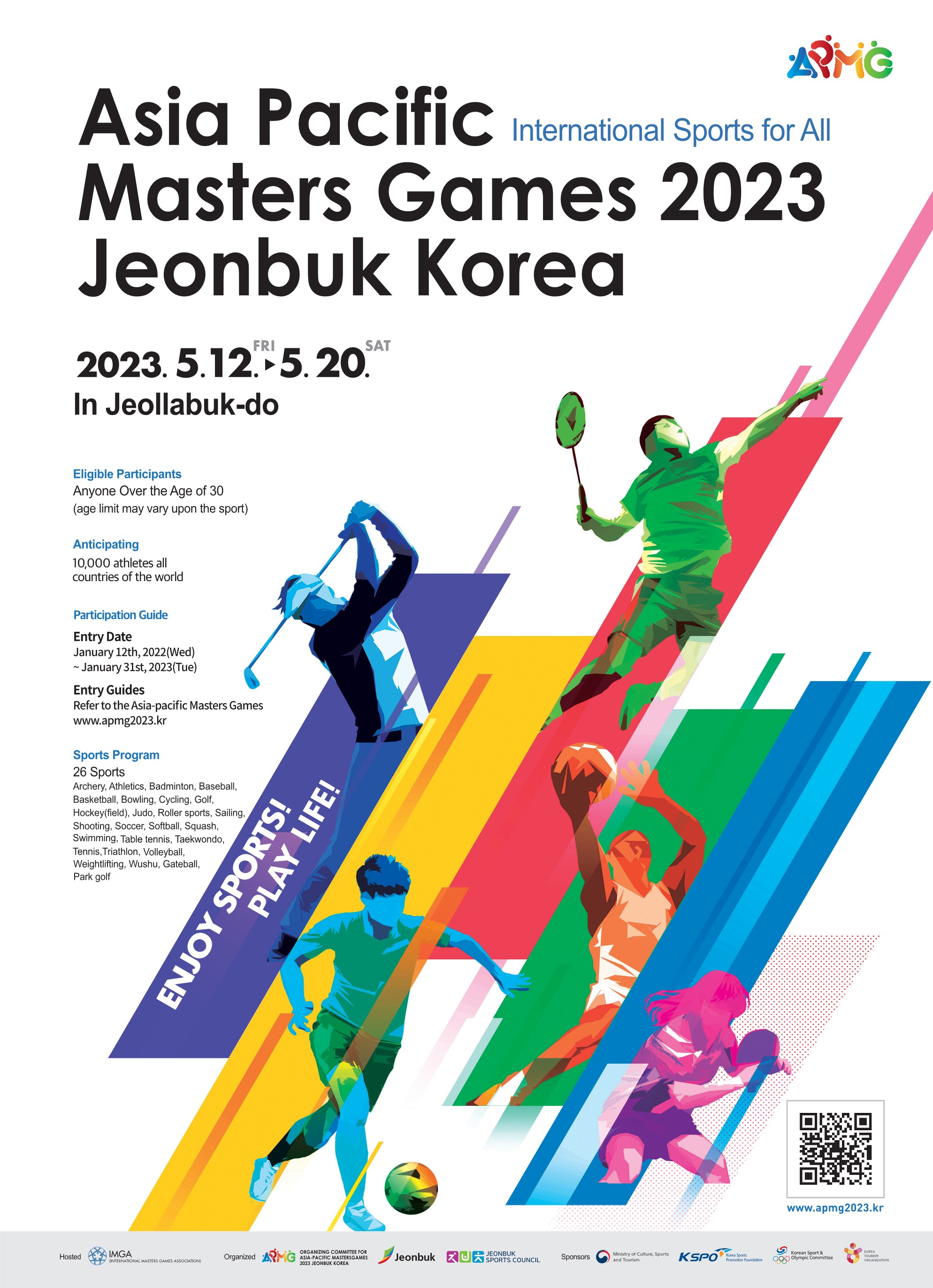 Asia Pacific Masters Games 2023 Jeonbuk Korea Entry Period(1.31.) 상세보기